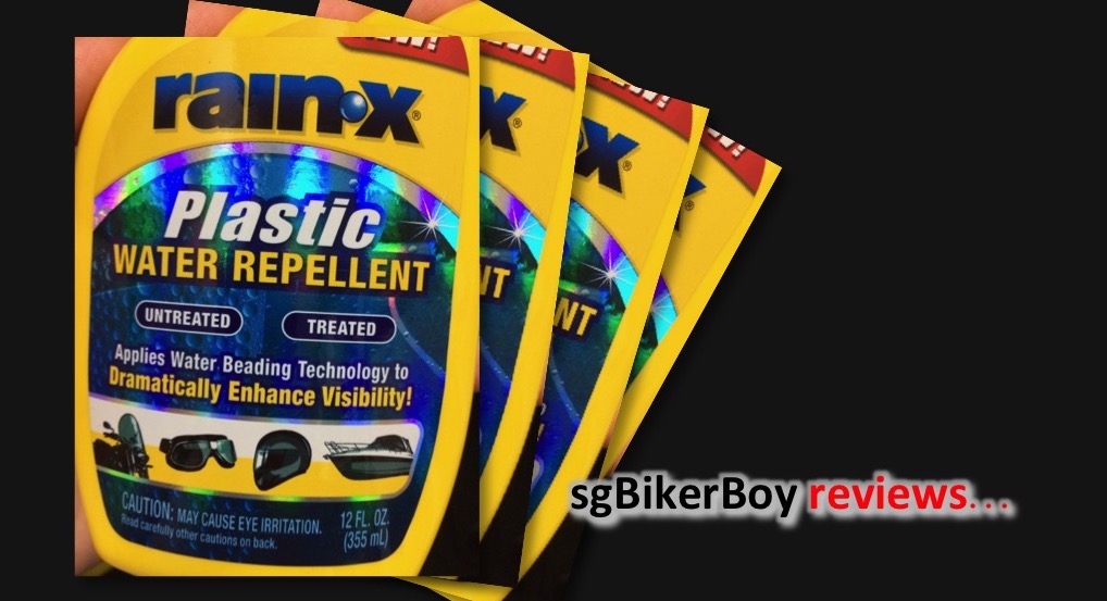 sgBikerBoy reviews RainX Plastic Water Repellent